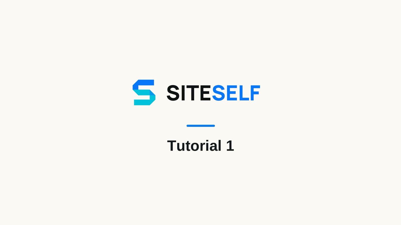 Tutorial 1: Let the Builder Interview You — SITESELF branded lesson title card